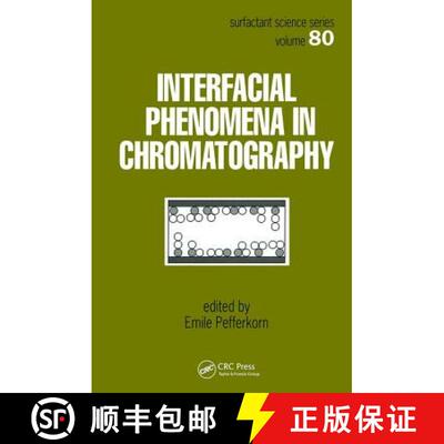 【3-4周达】Interfacial Phenomena in Chromatography [9780824719470]