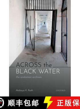 预订 Across the Black Water: The Andaman Archives [9780190130558]
