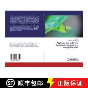 mosquito with bite husband feel 预订 not When 9786202060547