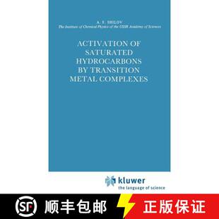 【3-4周达】精装 Activation of Saturated Hydrocarbons by Transition Metal Complexes [9789027716286]