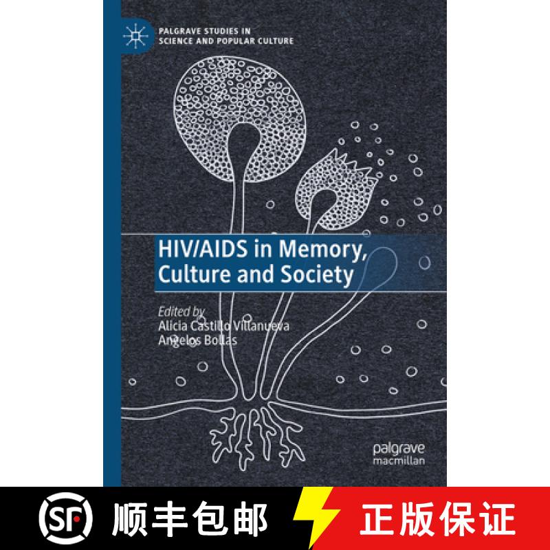 【3-4周达】HIV/AIDS in Memory, Culture and Society [9783031596988]