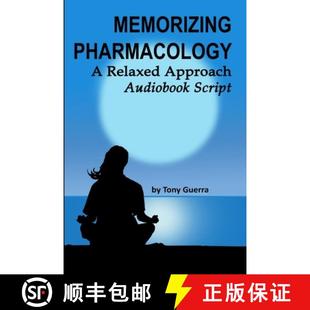 【3-4周达】Memorizing Pharmacology: A Relaxed Approach Audiobook Script [9781387051748]