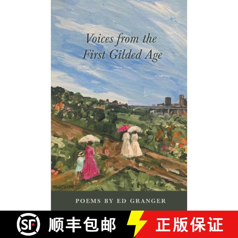 【2-3周达】Voices from the First Gilded Age [9781646620623]