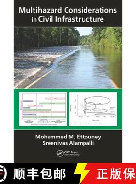 【3-4周达】Multihazard Considerations in Civil Infrastructure [9781482208320]