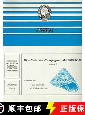 预订 Resultats DES Campagnes Musorstom: Vol 7 [9782856531808]