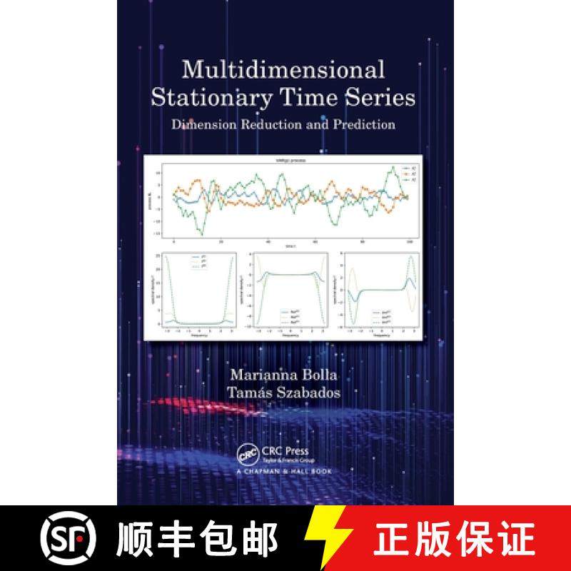 【3-4周达】Multidimensional Stationary Time Series: Dimension Reduction and Prediction [9780367619701]