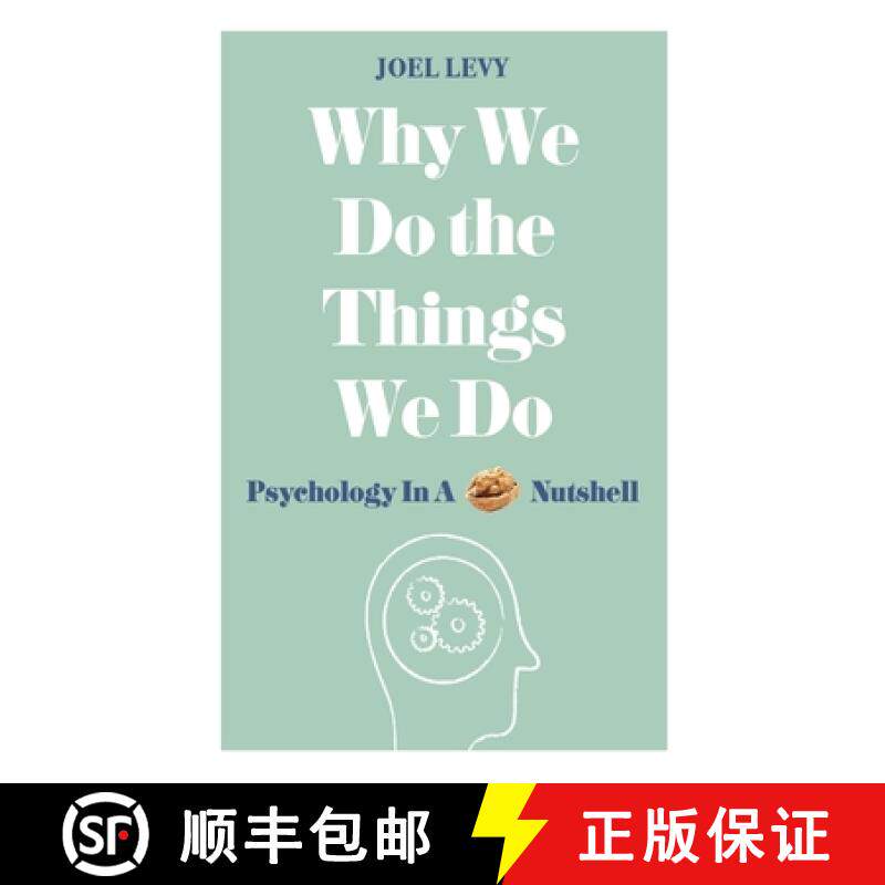 【3-4周达】Why We Do the Things We Do: Psychology in a Nutshell [9781782437857]