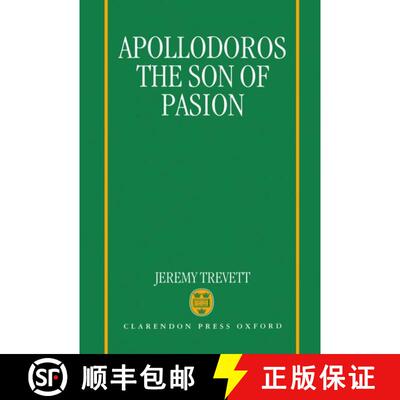 【3-4周达】精装 Apollodoros the Son of Pasion [9780198147909]