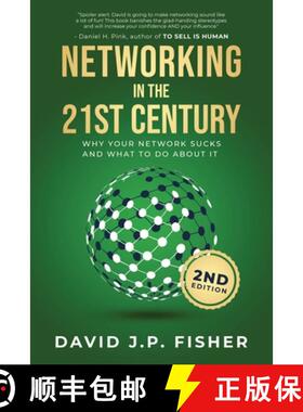 【3-4周达】Networking in the 21st Century: Why Your Network Sucks And What To Do About It [9781944730130]