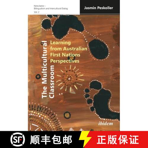 【3-4周达】The Multicultural Classroom – Learning from Australian First Nations Perspectives [9783838215877]