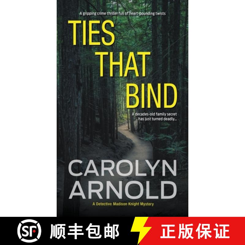 【2-3周达】Ties That Bind: A gripping crime thriller full of heart-pounding twists [9781988064093]