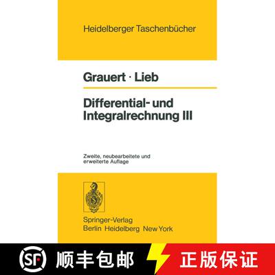 【3-4周达】Differential- und Integralrechnung III: Integrationstheorie Kurven- und Flächenintegrale ... [9783540083832]