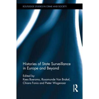 【4周达】Histories of State Surveillance in Europe and Beyond [9780415829465]