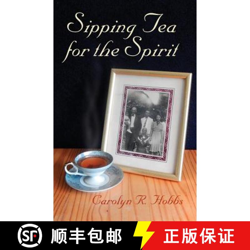 【3-4周达】Sipping Tea for the Spirit [9780997231229]