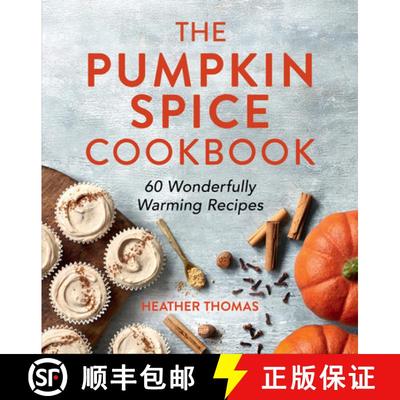 【3-4周达】The Pumpkin Spice Cookbook: 60 Wonderfully Warming Recipes [9780008622114]