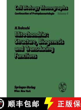 【3-4周达】Mitochondria: Structure, Biogenesis and Transducing Functions [9783709184141]