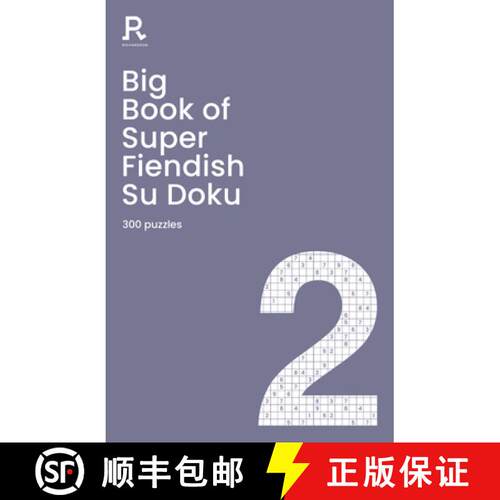 【3-4周达】Big Book of Super Fiendish Su Doku Book 2: a bumper fiendish sudoku book for adults contai... [9781913602123]