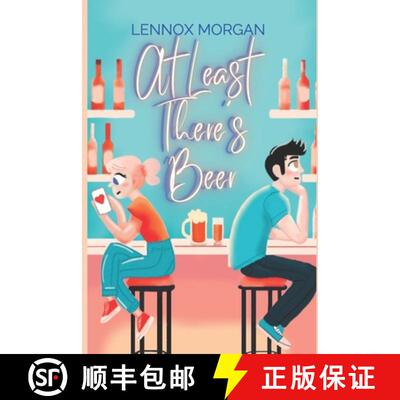 【3-4周达】At Least There's Beer [9798992057218]