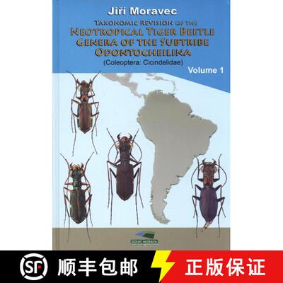 【3-4周达】Taxonomic Revision of the Neotropical Tiger Beetle Genera of the Subtribe Odontocheilina (... [9788027052301]