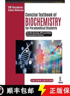 【3-4周达】Concise Textbook of Biochemistry for Paramedical Students [9789390281343]