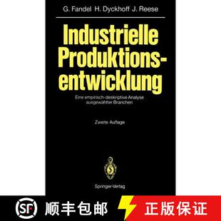 【3-4周达】Industrielle Produktionsentwicklung: Eine empirisch-deskriptive Analyse ausgewählter Bran... [9783540578475]