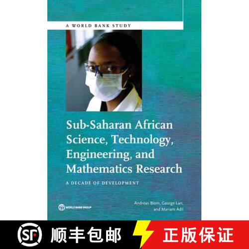 预订 Sub-Saharan African Science, Technology, Engineering, and Mathematics Research: A Decade of Deve... [9781464807008]