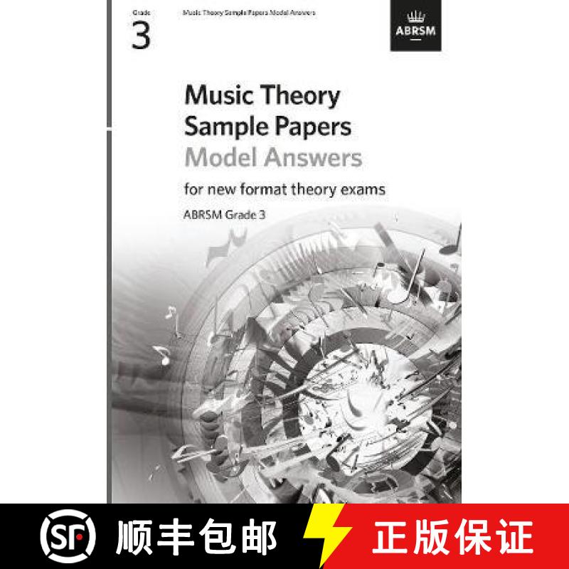 【2-3周达】Music Theory Sample Papers Model Answers, ABRSM Grade 3 [9781786013620]