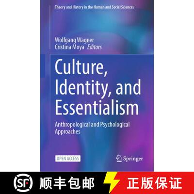 【3-4周达】精装 Culture, Identity, and Essentialism: Anthropological and Psychological Approaches [9783032119179]