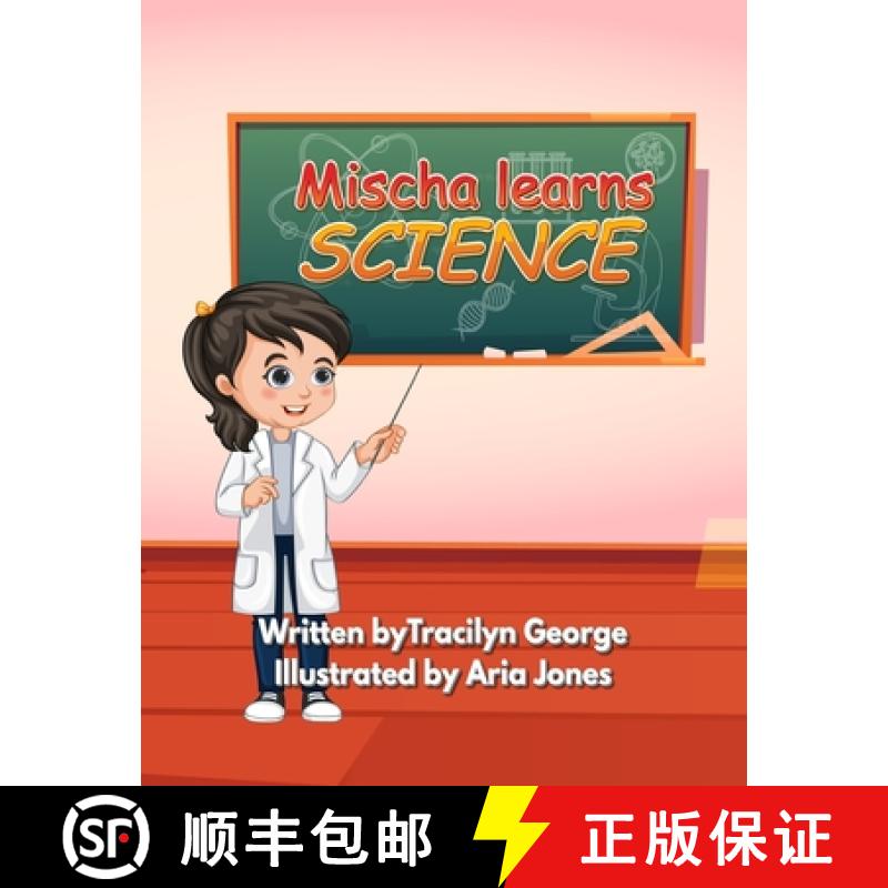 【2-3周达】Mischa Learns Science [9781779486479]