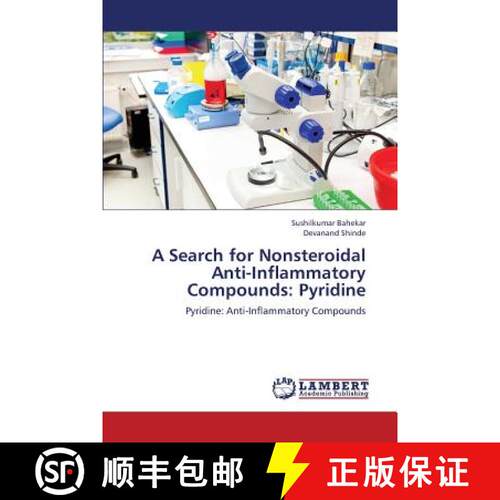预订 A Search for Nonsteroidal Anti-Inflammatory Compounds: Pyridine [9783659408984]