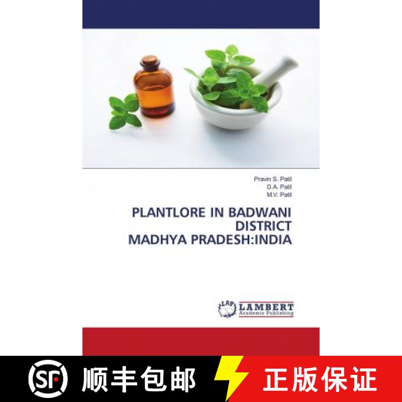 预订 PLANTLORE IN BADWANI DISTRICT MADHYA PRADESH:INDIA [9786202921572]