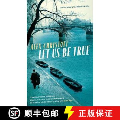 【3-4周达】Let Us Be True: From the Betty Trask Prize-winning author of Glass [9781781257418]