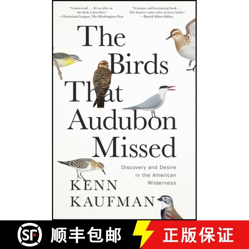 【2-3周达】The Birds That Audubon Missed: Discovery and Desire in the American Wilderness [9781668007600]