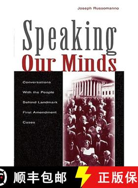 【3-4周达】Speaking Our Minds : Conversations With the People Behind Landmark First Amendment Cases [9780805837681]