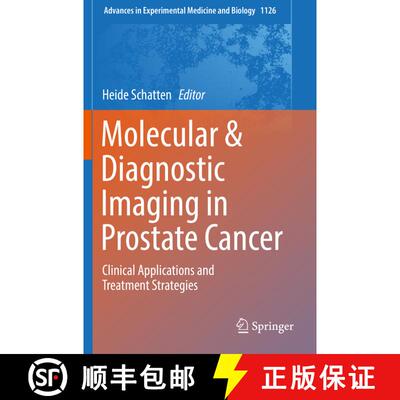 【3-4周达】Molecular & Diagnostic Imaging in Prostate Cancer : Clinical Applications and Treatment St... [9783030075866]