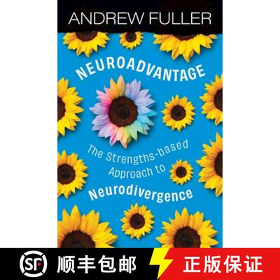 【3-4周达】Neuroadvantage: The Strengths-based Approach to Neurodivergence [9781923403086]