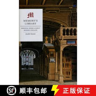 【3-4周达】Memory`s Library – Medieval Books in Early Modern England [9780226781709]