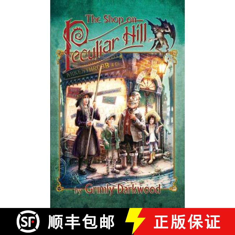 【4周达】The Shop on Peculiar Hill [9781946892164]