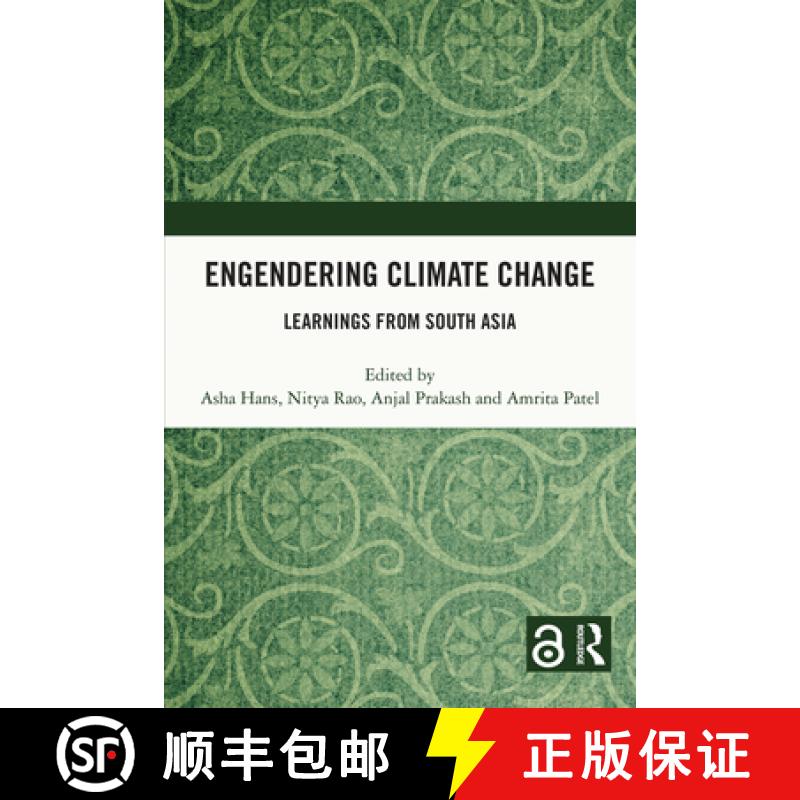 【3-4周达】Engendering Climate Change: Learnings from South Asia [9780815361657]