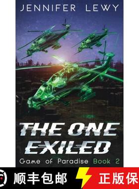 预订 The One Exiled: A YA Sci-Fi Adventure [9781959461036]