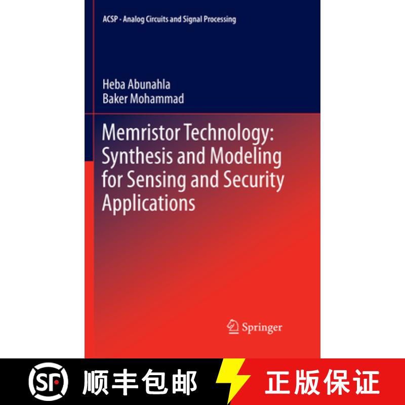 【3-4周达】Memristor Technology: Synthesis and Modeling for Sensing and Security Applications [9783319880839]
