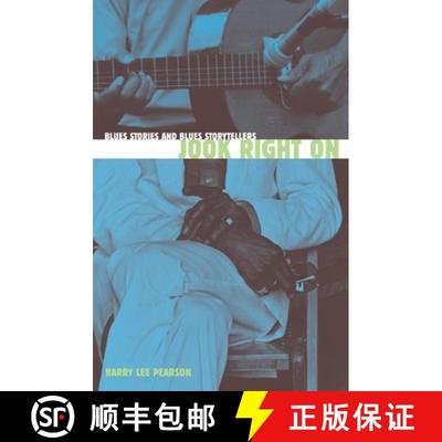 【3-4周达】Jook Right on: Blues Stories and Blues Storytellers [9781572334328]