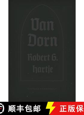 【3-4周达】Van Dorn: The Life and Times of a Confederate General [9780826512543]