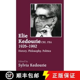 1926 CBE 1992 Politics Elie Philosophy 4周达 9780714644196 Kedourie History FBA
