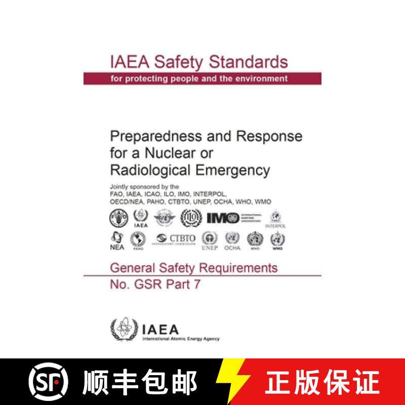 【3-4周达】Preparedness and Response for a Nuclear or Radiological Emergency: Iw Safety Standards Ser... [9789201057150]