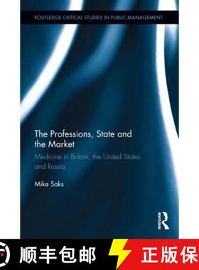 【3-4周达】The Professions, State and the Market : Medicine in Britain, the United States and Russia [9780415674386]