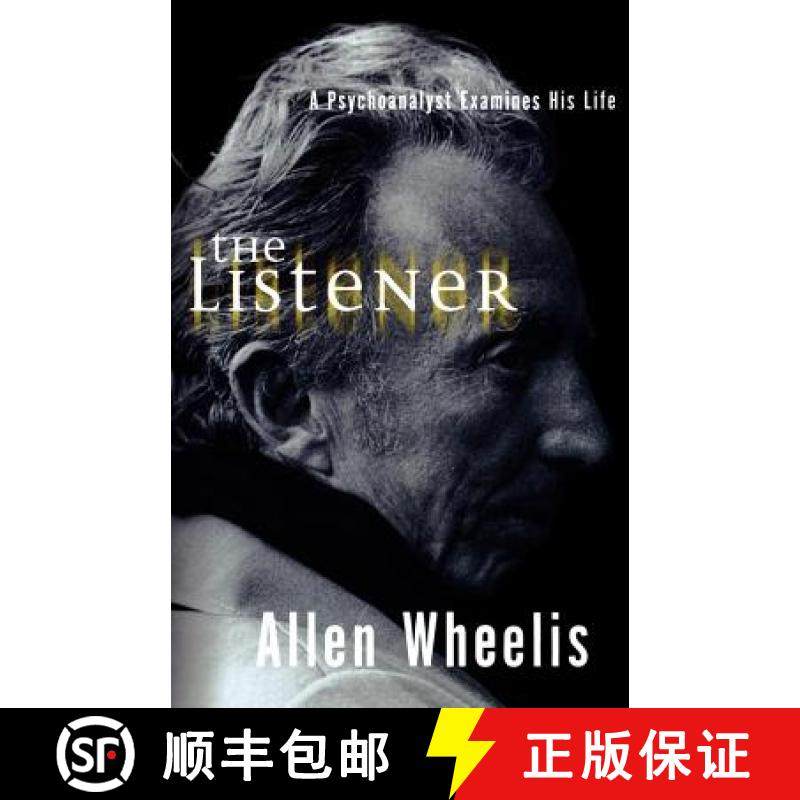 预订 The Listener: A Psychoanalyst Examines His Life [9780393336375]