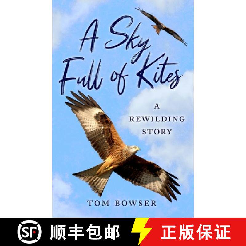 【3-4周达】A Sky Full of Kites: A Rewilding Story [9781780277769]