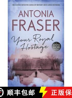 【3-4周达】Your Royal Hostage: A Jemima Shore Mystery [9781780228549]