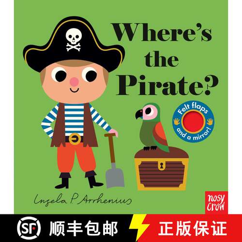 【3-4周达】Where's the Pirate?: (An Interactive, Sensory Lift-the-Flap Book with Felt Flaps and a Mir... [9781536212228]